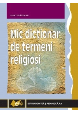 Mic dictionar de termeni religiosi