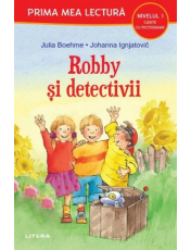 Prima mea lectura. ROBBY SI DETECTIVII. Carte cu pictograme (nivelul 1)
