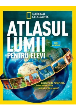 National Geographic. Atlasul lumii pentru elevi