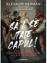 SA I SE TAIE CAPUL! 