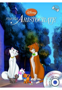 Disney Audiobook. Pisicile Aristocrate +CD