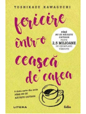 Folio. FERICIRE INTR-O CEASCA DE CAFEA.