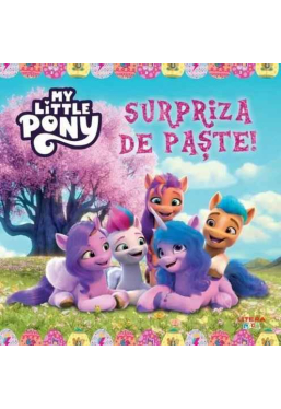 MY LITTLE PONY. SURPRIZA DE PASTE