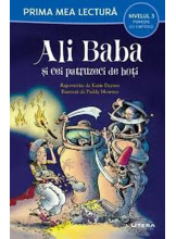 Prima mea lectura. ALI BABA SI CEI PATRUZECI DE HOTI.