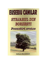 Stejarul din Borzesti. Povestiri eroice