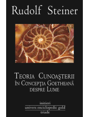Teoria Cunoasterii in Conceptia Goetheana
