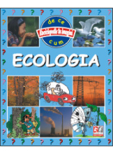 Ecologia. Enciclopedie in imagini