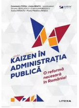 KAIZEN IN ADMINISTRATIA PUBLICA. 