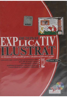 CD Dictionar Explicativ Ilustrat clasele I-IV