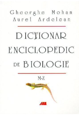 Dictionar Enciclopedic de Biologie. Vol.2 (M-Z)