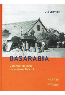 Basarabia. Colonistii germani de la Marea Neagra