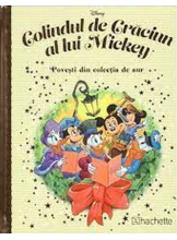 Disney Gold. 133 COLINDUL DE CRACIUN AL LUI MICKEY