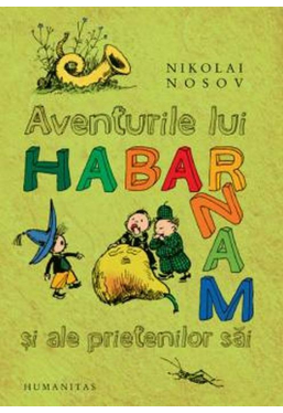 Aventurile lui Habarnam si ale prietenilor sai