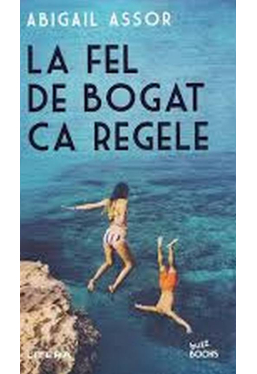 Buzz Books. LA FEL DE BOGAT CA REGELE. 