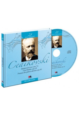 Mari compozitori-28 Ceaikovski +CD