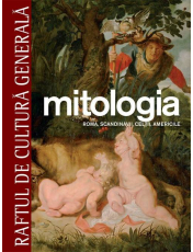 Raftul de cultura generala. Mitologia. Vol.5