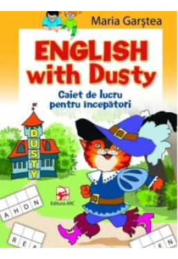 English with Dusty Caiet de lucru pentru incepatori