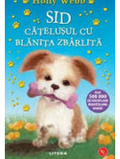 Biblioteca pentru copii. SID, CATELUSUL CU BLANITA ZBARLITA. 