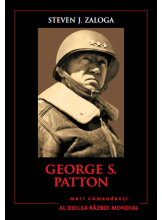 George S.Patton. Mari comandanti in al Doilea Razboi Mondial