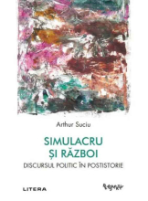 Perspektiv. SIMULACRU SI RAZBOI. Discursul politic in postistorie.