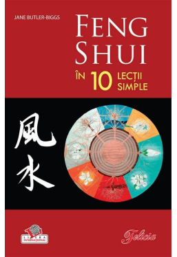 Feng Shui in 10 lectii simple
