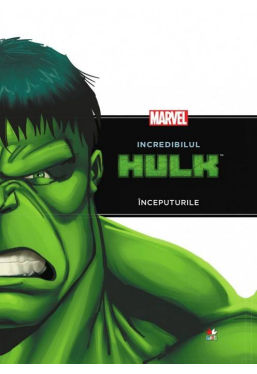 Incredibilul Hulk. Inceputurile