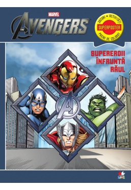 Superiorii infrunta raul Avengers