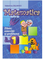 Matematica Zilnic exercitii si probleme cl. 1