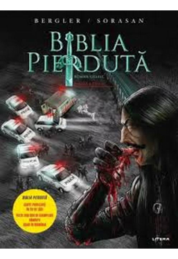 BIBLIA PIERDUTA. Roman grafic. Partea a doua. 