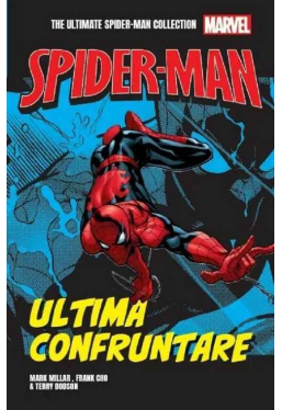 SPIDER-MAN. Ultima confruntare
