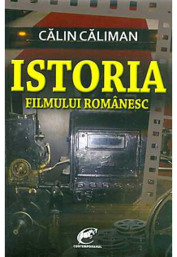 Istoria Filmului Romanesc