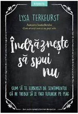 Introspectiv. INDRAZNESTE SA SPUI NU. Cum sa te eliberezi de sentimentul ca ar trebui sa le faci tuturor pe plac.