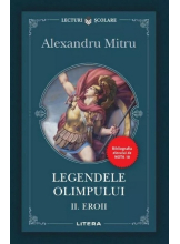 Lecturi Scolare. LEGENDELE OLIMPULUI. Vol. 2. EROII. 