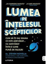 IQ230. LUMEA PE INTELESUL SCEPTICILOR. Cum sa iti da seama ce este adevarat cu adevarat intr-o lume plina de falsuri. 