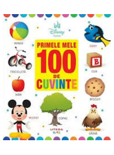 DISNEY BEBE. Primele mele 100 de cuvinte