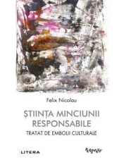 Perspektiv. STIINTA MINCIUNII RESPONSABILE. Tratat de embolii culturale. 