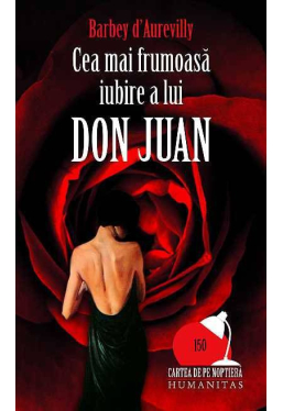 Cea mai frumoasa iubire a lui Don Juan