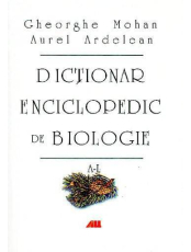 Dictionar Enciclopedic de Biologie. Vol. 1 (A-L)