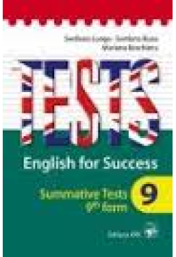 Tests. English for Success. Summarive tests cl. 9