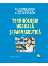 Terminologie medicala si farmaceutica editia a II-a