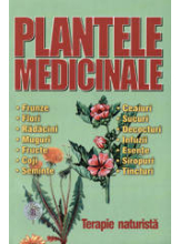 Plantele medicinale Terapie naturista
