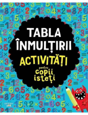 TABLA INMULTIRII. ACTIVITATI PENTRU COPII ISTETI