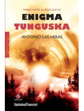 Enigma Tunguska. Marele mister al secolului XX