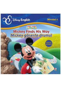 Disney English. Nivelui 1. Mickey gaseste drumul