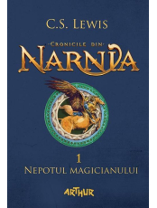 Cronicile din Narnia. Nepotul Magicianului, Vol. 1