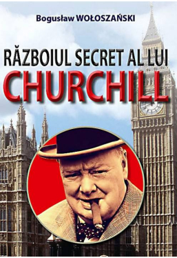 Razboiul secret a lui Churchill