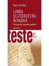 Limba si literatura romana. Teste pentru evaluare sumativa cl. VII