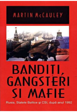 Banditi, Gangsteri si Mafie