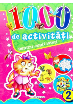 1000 de activitati pentru copii isteti, Vol. 2