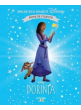 Biblioteca magica. DISNEY. DORINTA. Editie de colectie